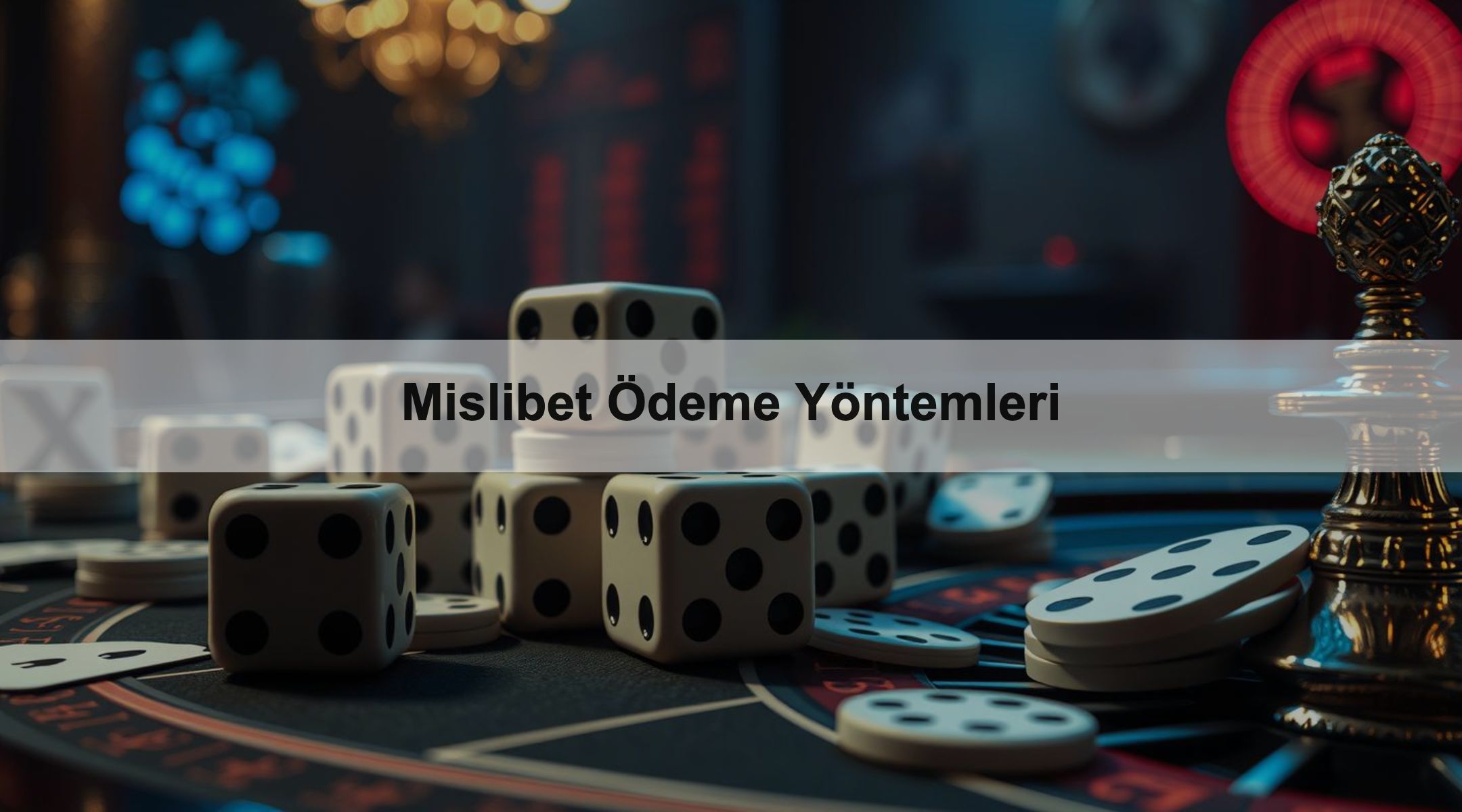 Mislibet Ödeme Yöntemleri
