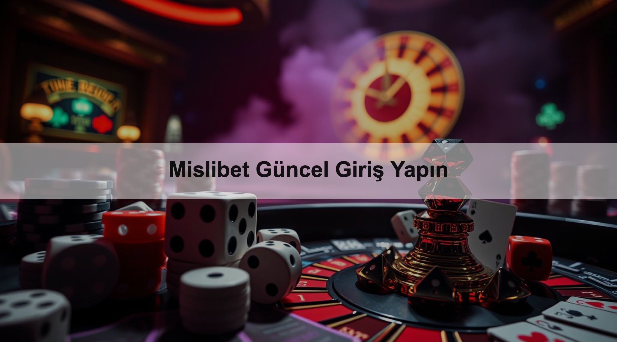 Mislibet Güncel Giriş Yapın