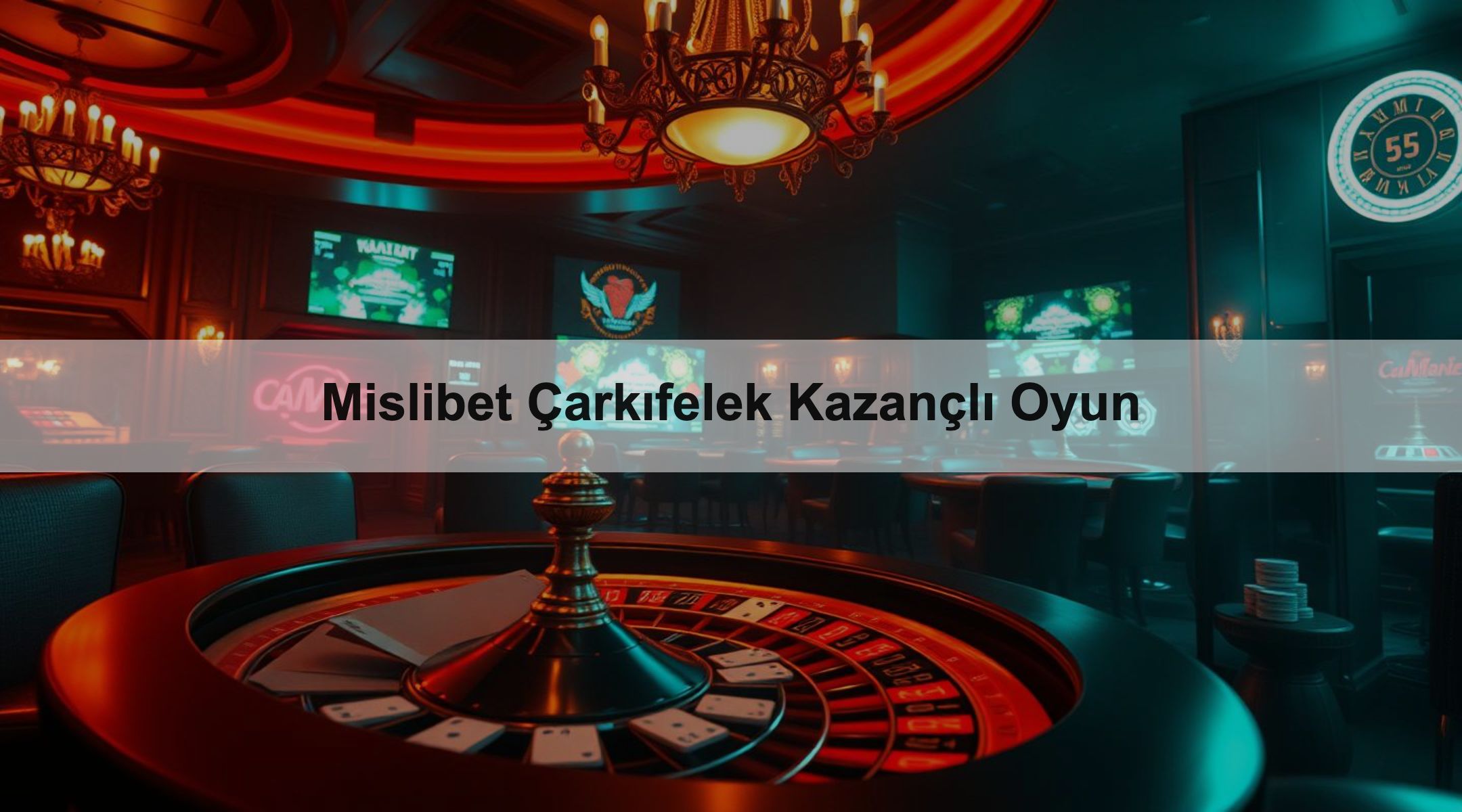 Mislibet Çarkıfelek Kazançlı Oyun