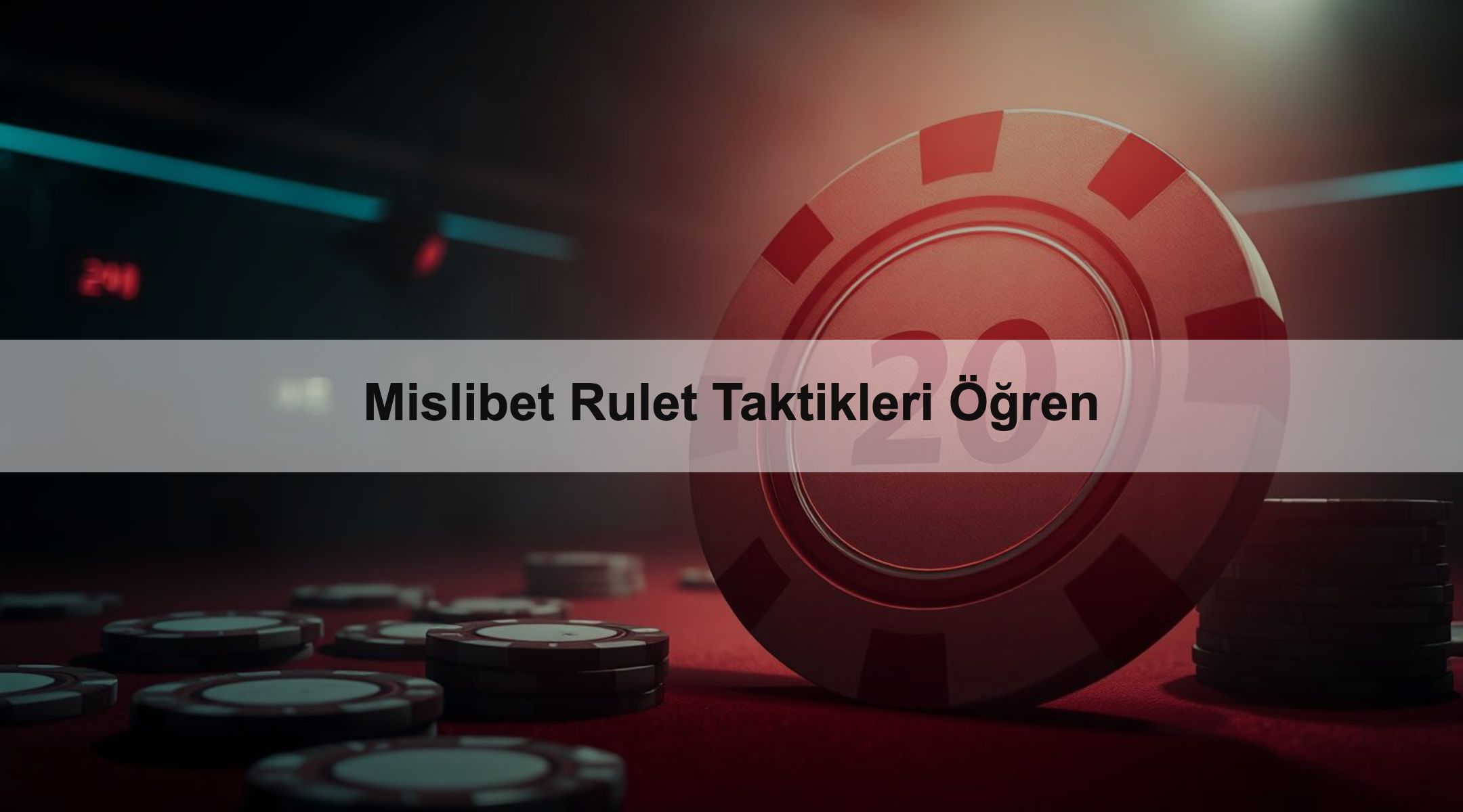 Mislibet Rulet Taktikleri Öğren